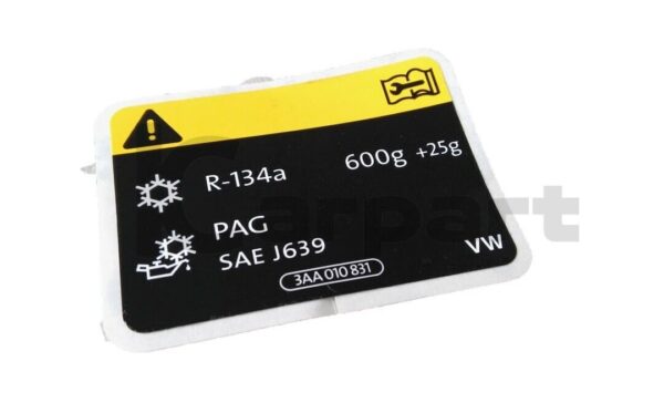 GENUINE New AC label sticker 600g R-134a VW CC Passat B7 3AA010831 VAG OEM