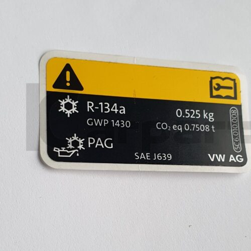 NEW AC label sticker 525g R-134a AUDI VW SKODA SEAT GENUINE 5C6010008